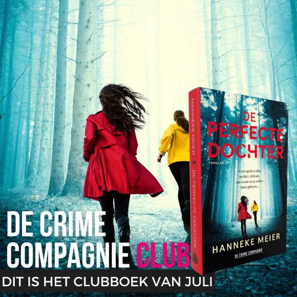 Clubboek juli: De perfecte dochter van Hanneke Meier