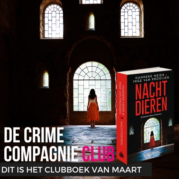 Een thriller met een persoonlijke tintje van Hanneke Meier en Inge van Prooijen