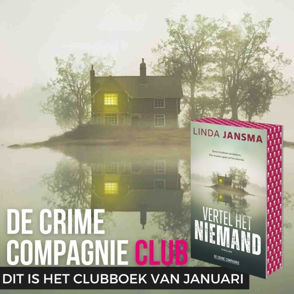 Met Vertel het niemand laat Jansma wederom zien tot de Nederlandse thrillertop te behoren!